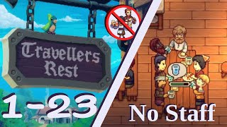 23 days of cozy tavern gameplay without staff  No commentary  Travellers Rest [upl. by Rebmik]