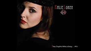 Halie Loren  They Oughta Write a Song 2009 full album [upl. by Ilyse]