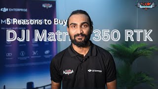 5 Reasons to Buy DJI MATRICE 350 RTK dji djienterprise djimatrice350rtk enterprisedrones [upl. by Dahlstrom]