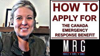 How to apply for the Canada Emergency Response Benefit CERB  Michelle Rempel Garner  MRG [upl. by Nairrad]