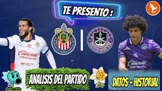 Te presento datos del Chivas vs Mazatlan hoy Liga MX  Historial análisis y como vienen los equipos [upl. by Jammin]