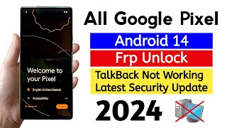 All Google Pixel Gmail Frp Bypass Android 14 Without Pc  2024 Latest Security Update [upl. by Soo151]