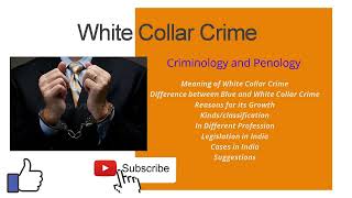 White Collar Crime Criminology and Penology [upl. by Ellene]