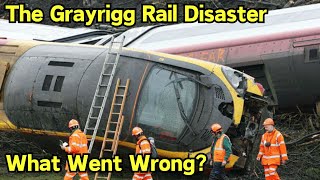 The Grayrigg Rail Disaster What Went Wrong trains disaster derailment [upl. by Veron]