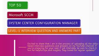 Top Microsoft SCCM Interview Questions and Answers  RealWorld Scenarios amp Troubleshooting [upl. by Efioa]