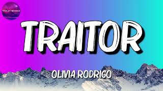 ♫ Olivia Rodrigo  Traitor Lyrics [upl. by Hoban]