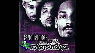 tha eastsidaz  give it to em dogg ft bugsy siegel slowd up mix [upl. by Bluhm]