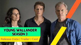 Young Wallander Season 3 Release Date  Trailer  Cast  Expectation  Ending Explained [upl. by Powe]