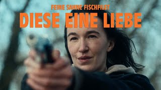 Feine Sahne Fischfilet  Diese eine Liebe Official Video [upl. by Malloch514]