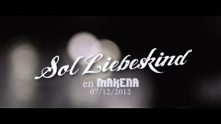 Sol Liebeskind live show [upl. by Sadnak]