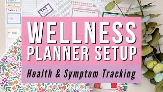 Setting Up a New Wellness Planner Happy Planner Teacher Layout 2023 Symptom Tracking Mood Health [upl. by Efi]