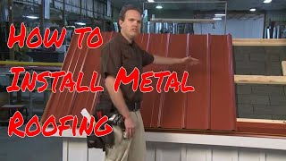 Installing Metal Roofing Panels [upl. by Novad]