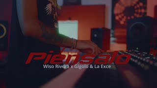 PIENSALO  Wiso Rivera ft Gigolo amp La Exce Piano Live Version [upl. by Lenka]