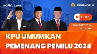 🔴LIVE  KPU Umumkan Hasil Pemilu 2024 [upl. by Airetak]