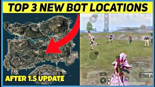 TOP 3 NEW BOT LOCATIONS OF ERANGEL BGMI amp PUBG MOBILE  NEW SECRET BOT LOCATIONS  ASIA SERVER [upl. by Akierdna]