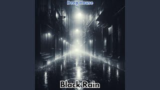 Black Rain [upl. by Aisiram]