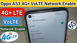 Oppo A53 VoLte and 4G network enable  4g volte problem solve [upl. by Market]