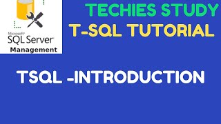 T SQL  Introduction to T SQL  MicroSoft SQL Server [upl. by Nivla]