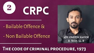 CRPC  2 Bailable and Non Bailable Offence [upl. by Koeninger]