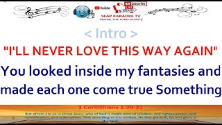 ILL NEVER LOVE THIS WAY AGAIN KARAOKE LYRICS BY DIONNE WARWICK [upl. by Okiron]