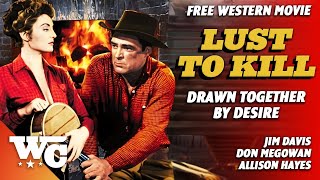 A Lust To Kill  Full Classic Western Movie  Free HD Retro 1958 Film  Jim Davis  WesternCentral [upl. by Idnor]