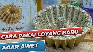 Cara Pakai Loyang Sultan Baru Agar Awet [upl. by Sterne]