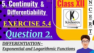 Class 12 Maths Exercise 54 Q2  differentiation [upl. by Molly]