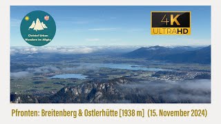 Ostallgäu Pfronten Breitenberg 1838 m 15 November 2024 [upl. by Imre604]