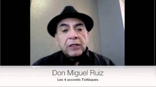 Entrevue avec Don Miguel Ruiz auteur des 4 accords Toltèques [upl. by Flory463]