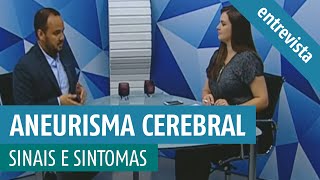 Sinais e sintomas do Aneurisma Cerebral Entrevista RIT TV [upl. by Blasien]