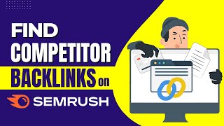 How To Find Your Competitors Backlinks in Semrush Find Backlinks Of Any Website [upl. by Odiug959]