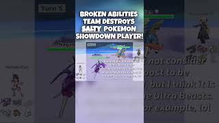 Full Overpowered Abilities Team DESTROYS Salty Pokemon Showdown Player [upl. by Norraf85]