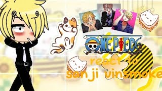 one piece react to sanji vinsomoke zorsanji [upl. by Weyermann]