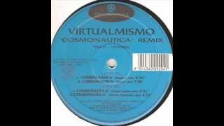 Virtualmismo ‎ Cosmonautica Electro Harmonix Mix 1994 [upl. by Nanek628]