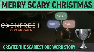 Oxenfree 2 Lost Signals  Merry Scary Christmas 🏆 Trophy  Achievement Guide [upl. by Nashner818]