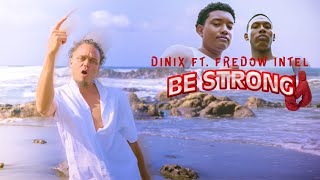 Dinix ft Fredow intel  BE STRONG🥊Rmx Barrington Levy Clip Officiel [upl. by Prader]