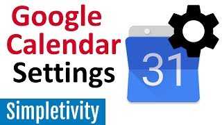 Ultimate Guide to Google Calendar Settings [upl. by Jillian]