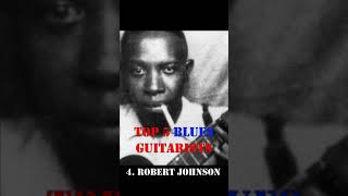 Top 5 Blues Guitarists [upl. by Aleek]