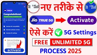 Jio 5G Activate Kaise Kare 5G Settings Jio Free Unlimited 5G Data Jio True 5G Process 2025 [upl. by Shaper224]