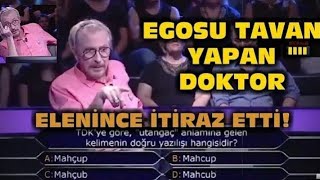 Kim Milyoner Olmak İster Egosu Tavan Yapan Doktor İlk Soruda Elenince İtiraz Etti [upl. by Anirod905]