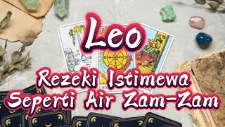 Ramalan Zodiak Leo Hari Ini‼️Rezeki Kamu Istimewa Seperti Air Zamzam [upl. by Matelda]