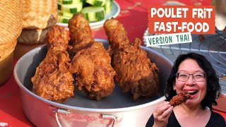 Poulet Frit Fast Food version Thai  bien croustillant et savoureux [upl. by Dagmar131]