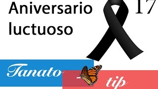 Aniversario luctuoso Tanatotip 17 [upl. by Analos]