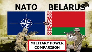 NATO vs BELARUS Military Strength 2024 Comparison of Military Power Who Wins Whos Stronger [upl. by Laenaj]