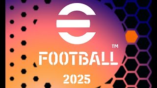 eFootball 2025 Ecco le Prime Indiscrezioni [upl. by Ayekat]