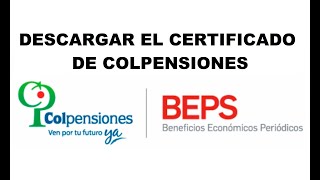 🔴DESCARGAR el CERTIFICADO de COLPENSIONES TUTORIAL CERTIFICADO de AFILIACIÓN a COLPENSIONES 🔴 [upl. by Idden]