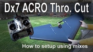 Dx7 throttle hold cut setup in ACRO mode [upl. by Assina]