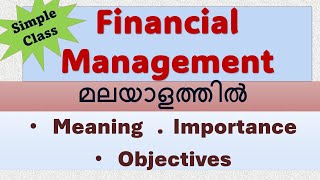 Financial management meaning malayalamimportance and objectives malayalm class 12 [upl. by Bliss]