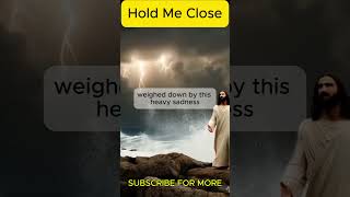 Hold Me Close Part 1worshipsong christianmusic music [upl. by Yelnahs454]