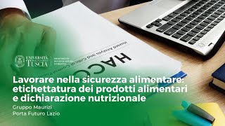 🖥️ Lavorare nella sicurezza alimentare etichettatura dei prodotti alimentari e dich nutrizionale [upl. by Eldnik]